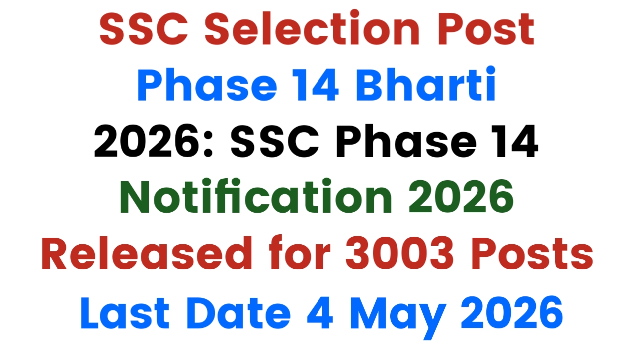 SSC Selection Post Phase 14 Bharti 2026